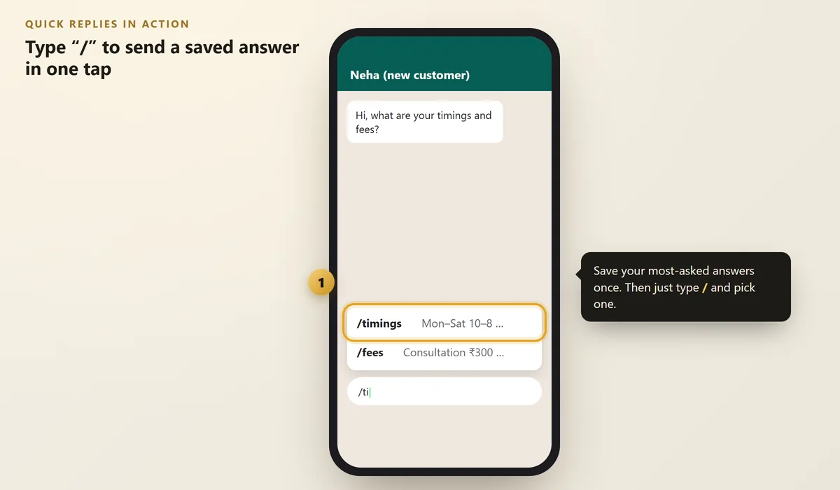 Chat screen showing quick reply suggestions after typing a slash